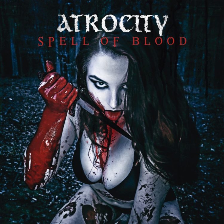 Atrocity - Spell of Blood (ep)
