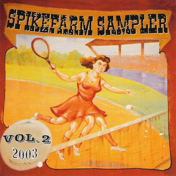 Various S - Spikefarm Sampler Vol. 2