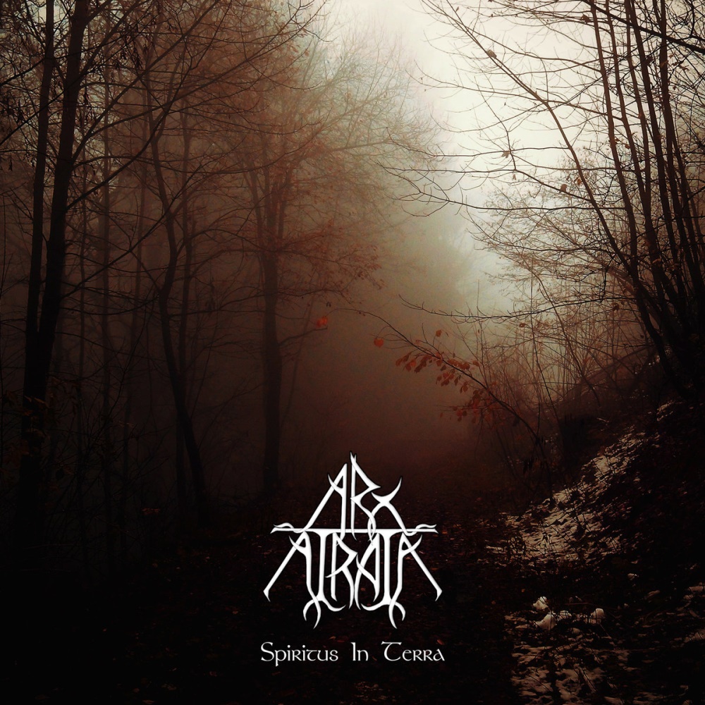 Arx Atrata - Spiritus in Terra
