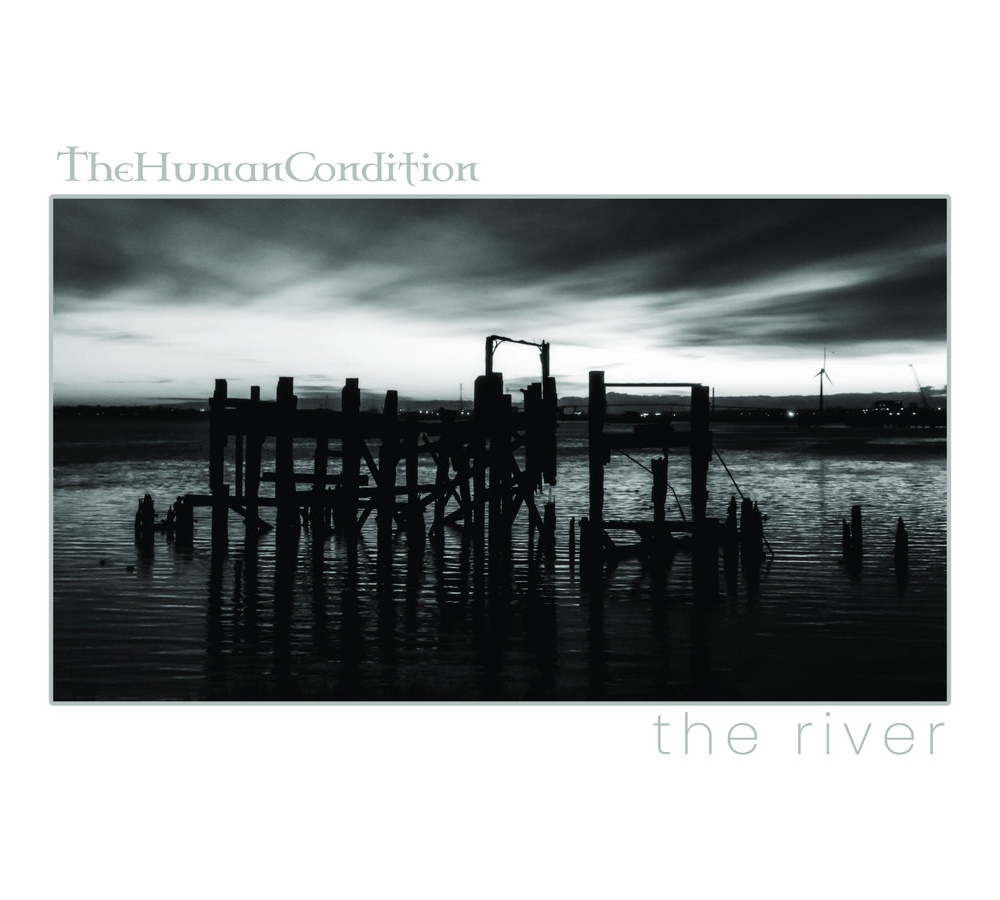 The River - Split with The Human Condition