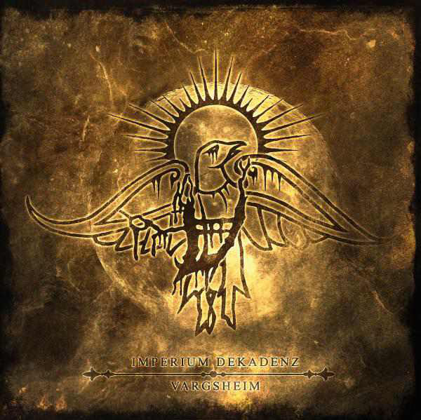 Imperium Dekadenz - Split with Vargsheim