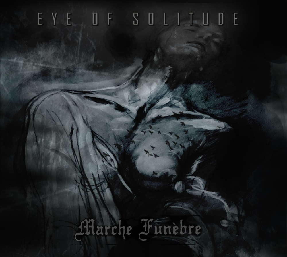 Eye Of Solitude - Split with Marche Fun&egrave;bre