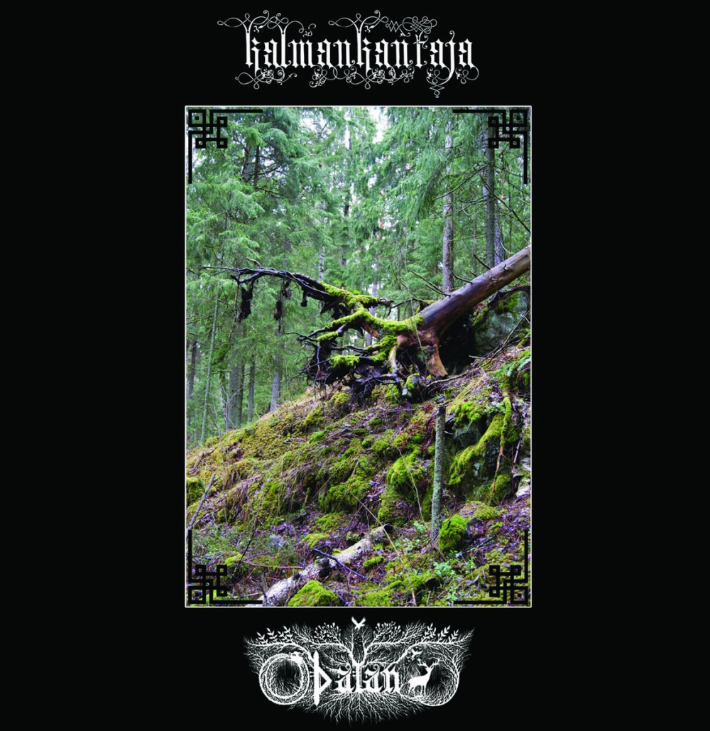 Kalmankantaja - Split with O&thorn;alan