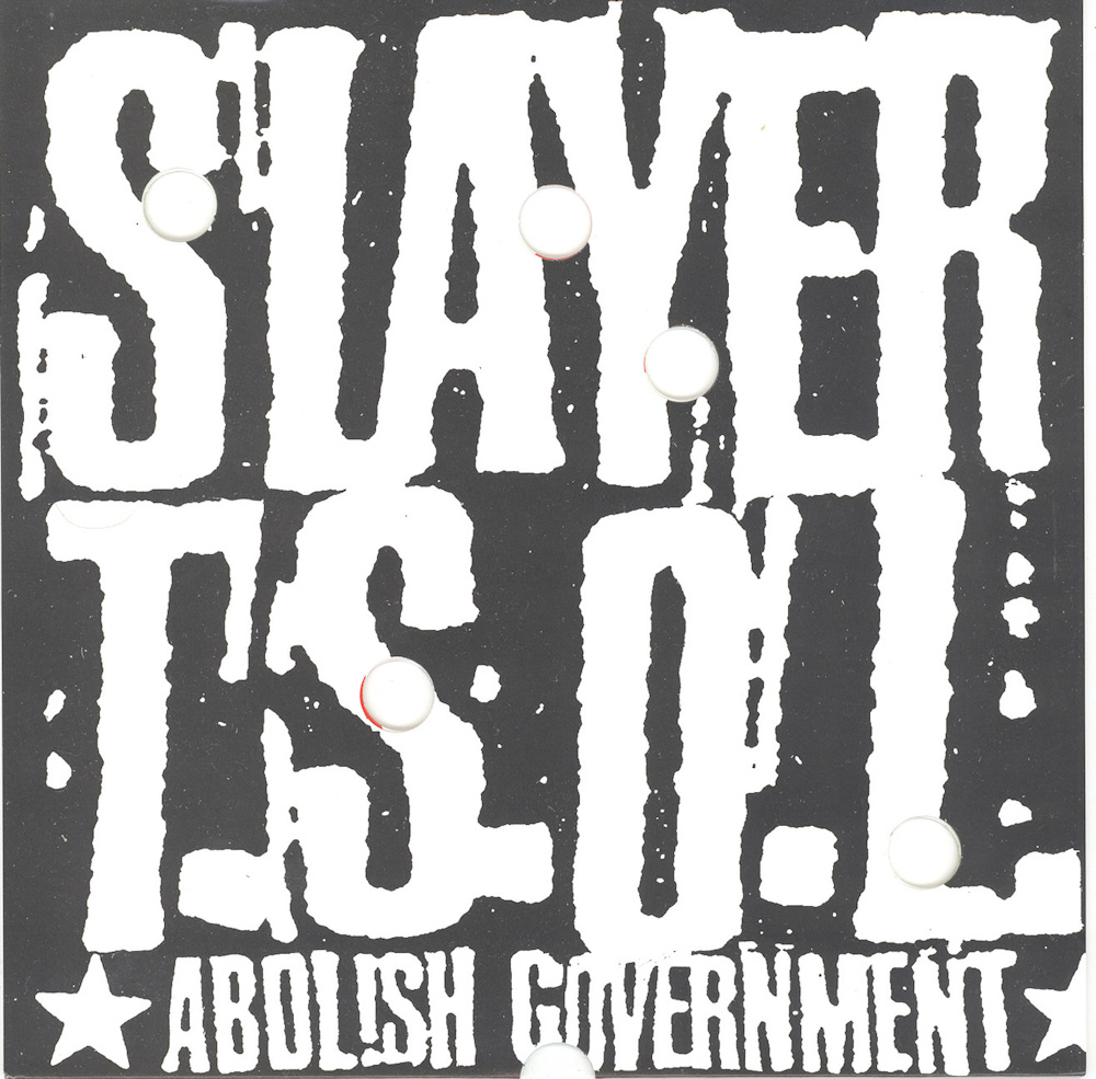 Slayer - Abolish Government