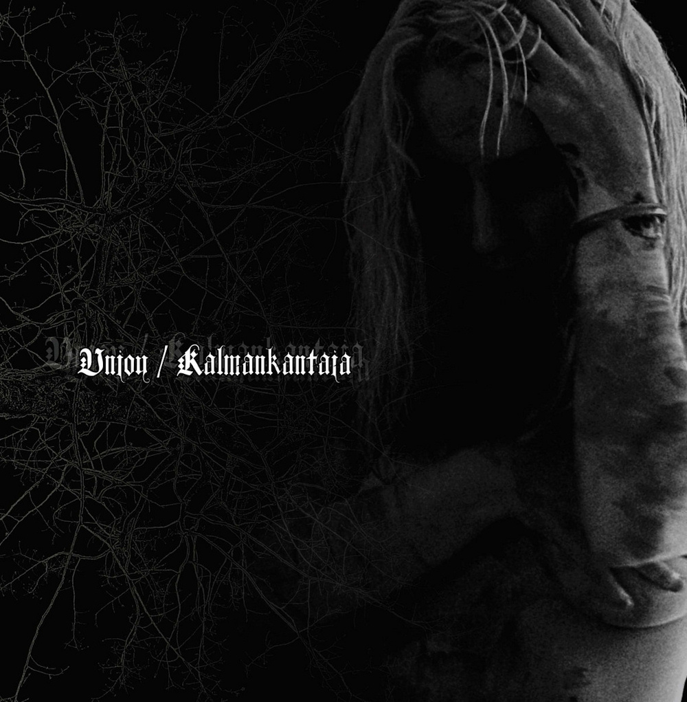 Kalmankantaja - Split with Unjoy