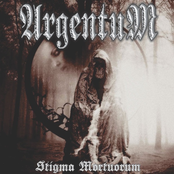 Argentum - Stigma Mortuorum