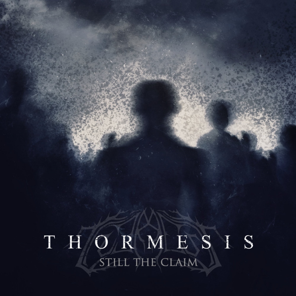Thormesis - Still The Claim (digital)