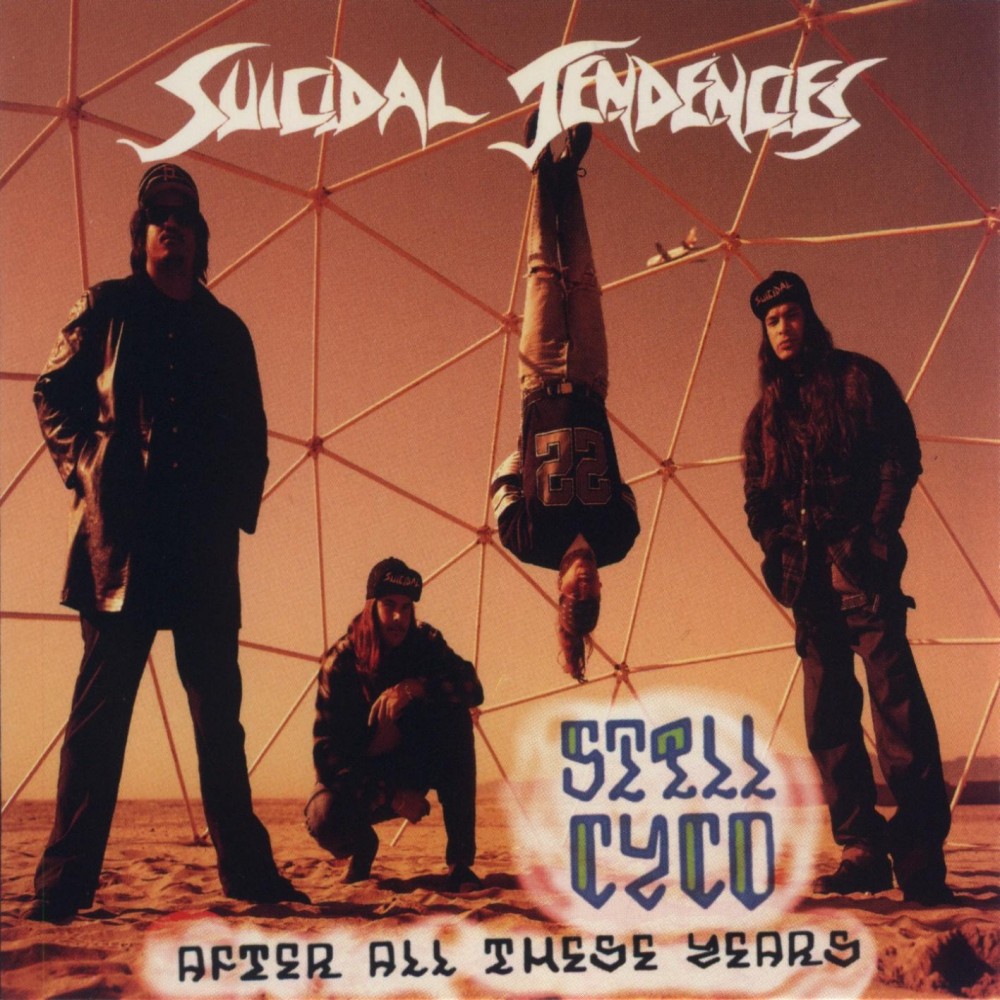 Suicidal Tendencies - Still Cyco After All These Years