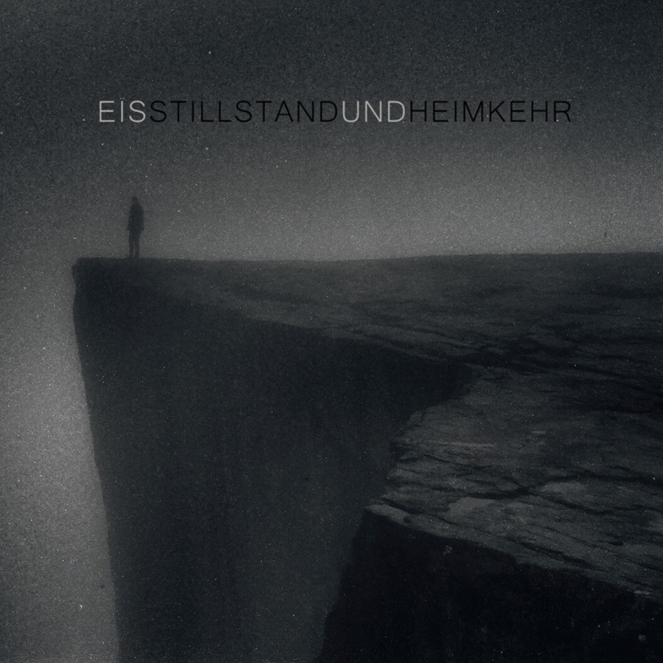 E&iuml;s - Stillstand und Heimkehr
