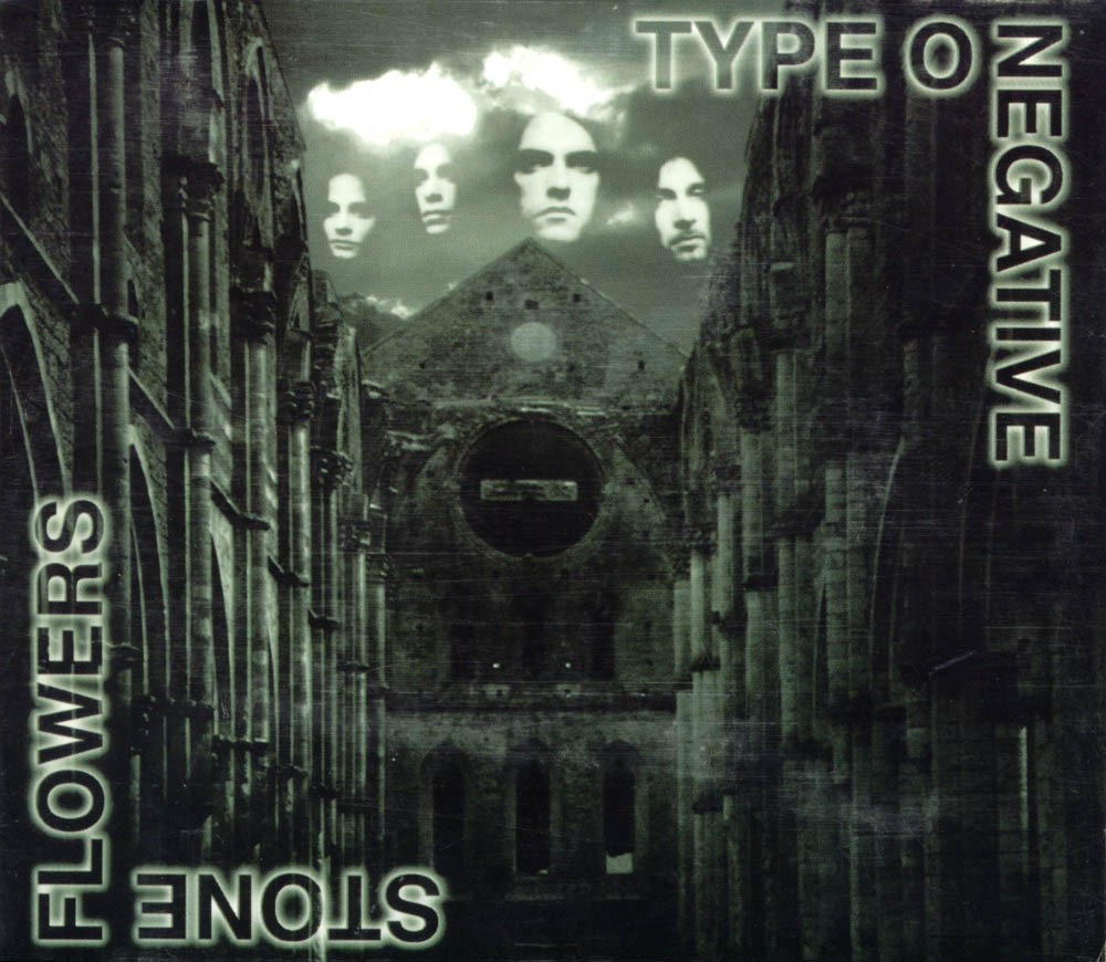 Type O Negative - Stone Flowers