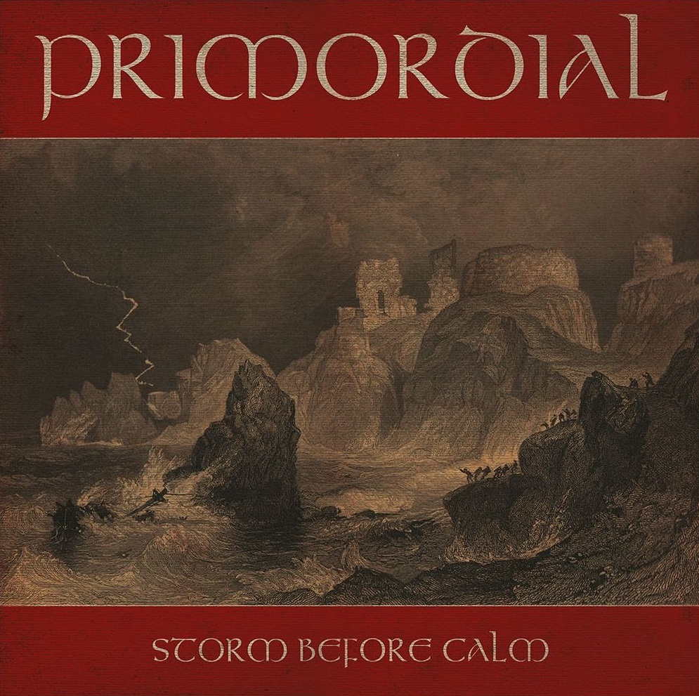 Primordial - Storm Before Calm