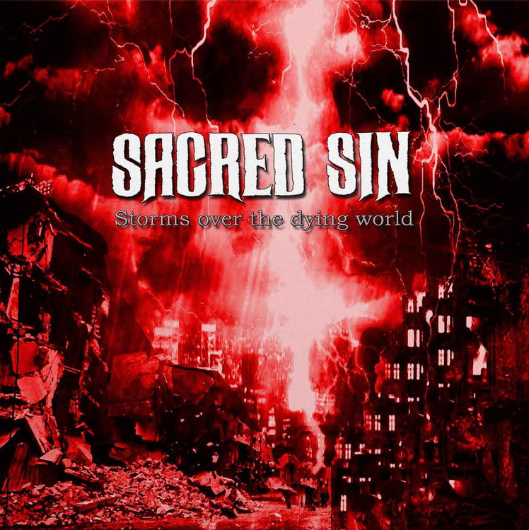 Sacred Sin - Storms Over the Dying World
