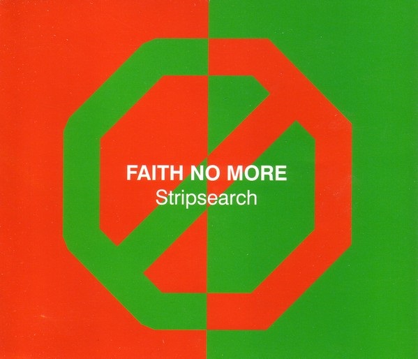 Faith No More - Stripsearch