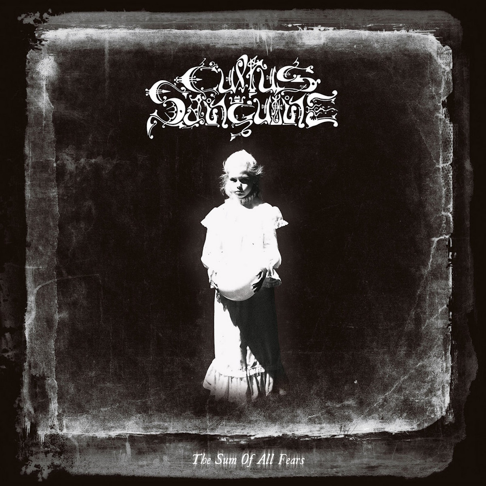 Cultus Sanguine - The Sum Of All Fears