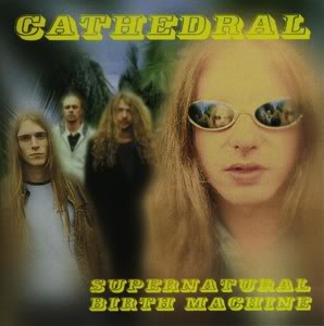 Cathedral - Supernatural Birth Machine