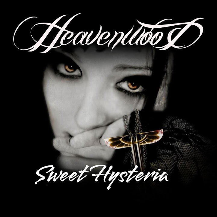 Heavenwood - Sweet Hysteria (digital)