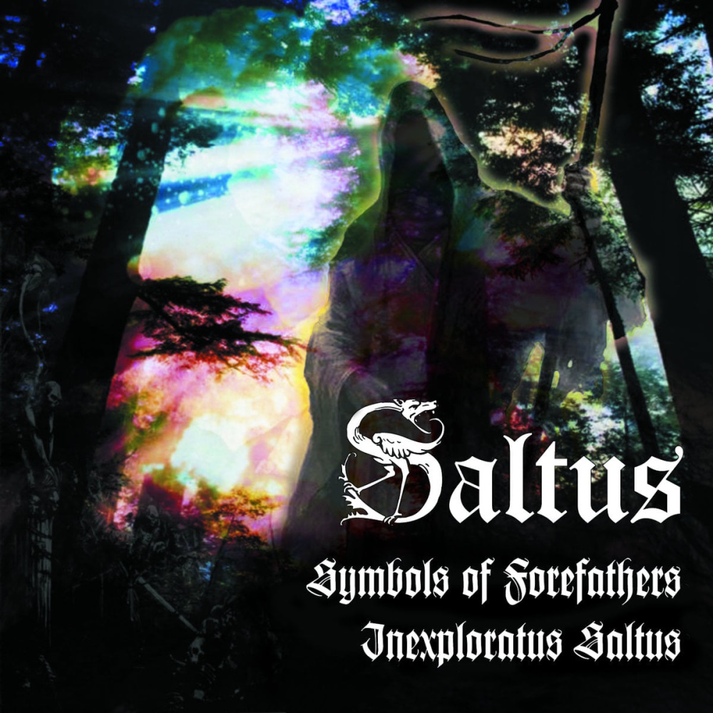 Saltus - Symbols of Forefathers / Inexploratus Saltus