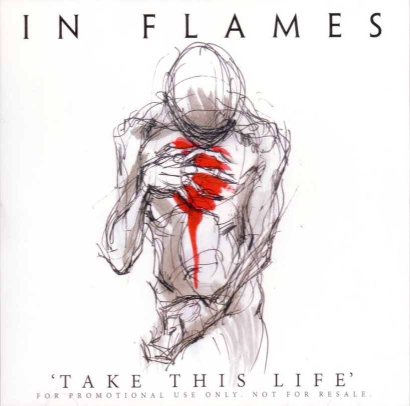 In Flames - Take This Life