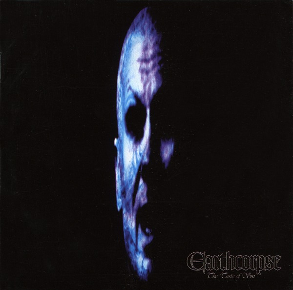Earthcorpse - The Taste of Sin