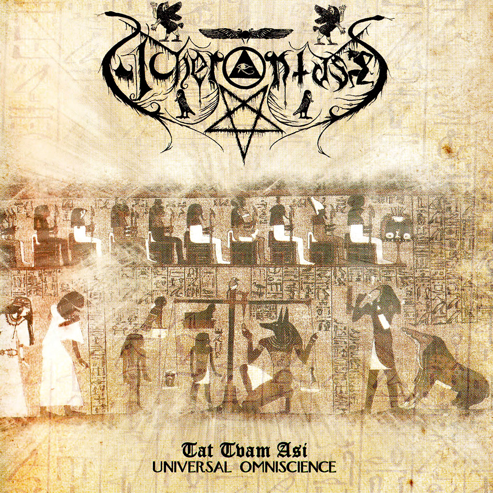 Acherontas - Tat Tvam Asi (Universal Omniscience)