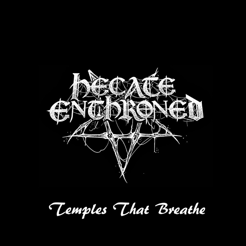 Hecate Enthroned - Temples That Breathe (digital)
