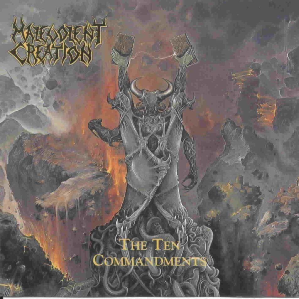 Malevolent Creation - The Ten Commandments