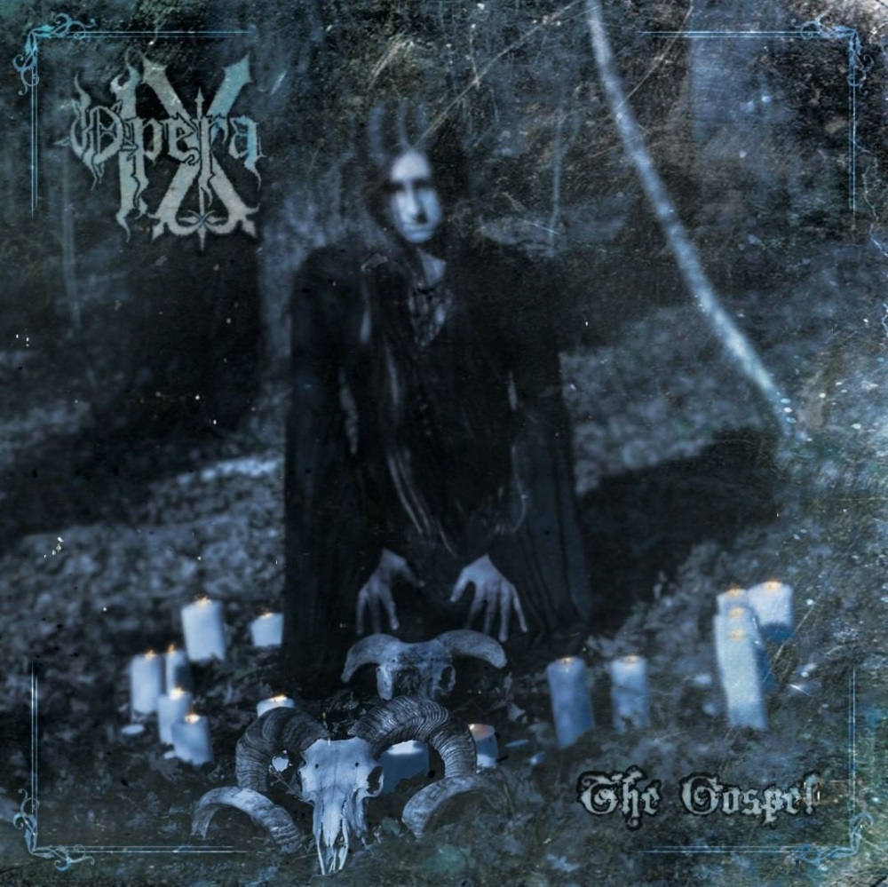 Opera IX - The Gospel