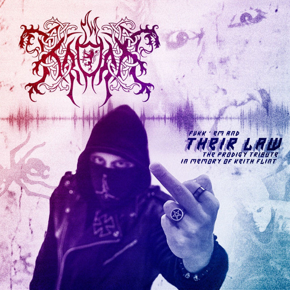 Kroda - Fvkk 'Em And Their Law - The Prodigy Tribute (digital)