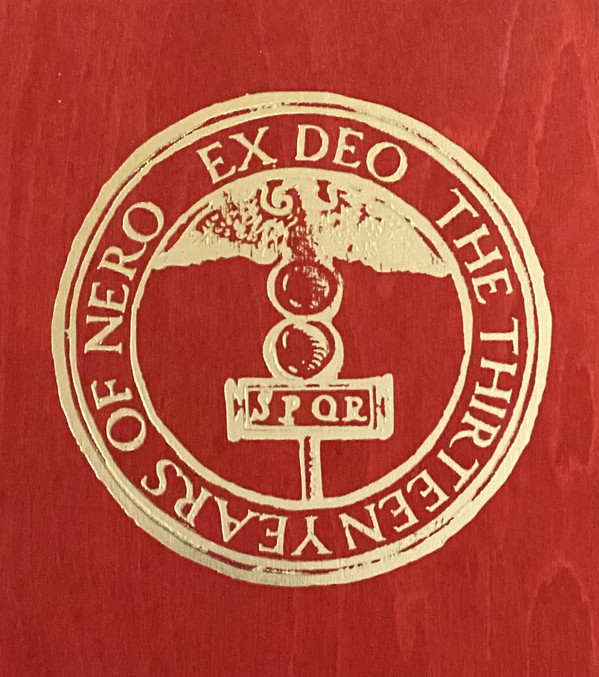 Ex Deo - The Thirteen Years of Nero