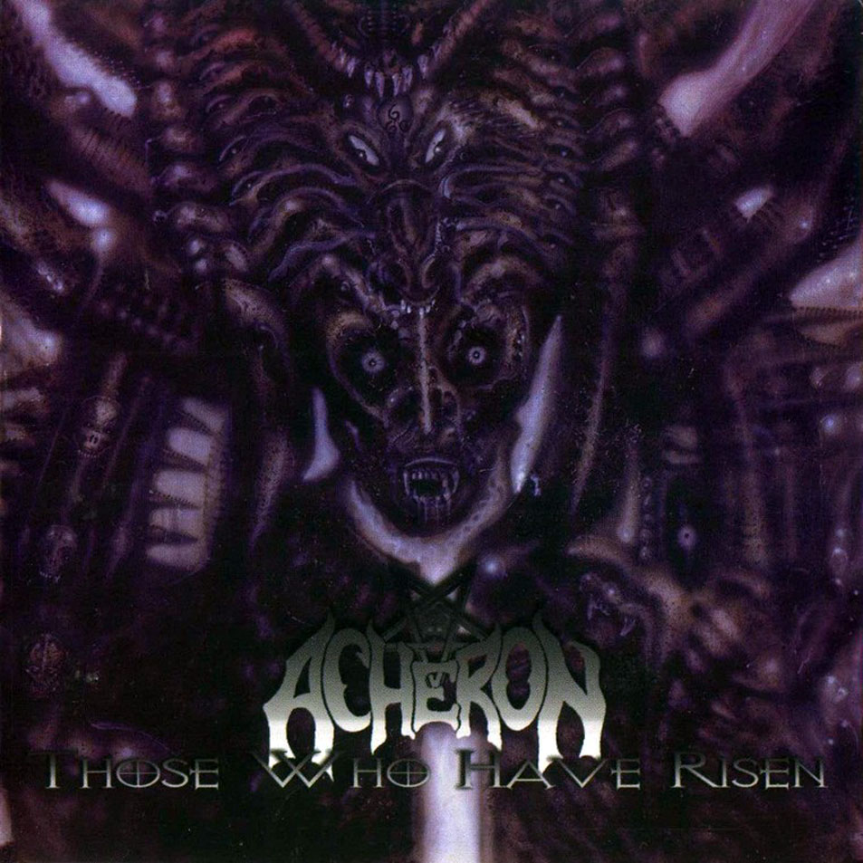 Acheron - Those Who Have Risen