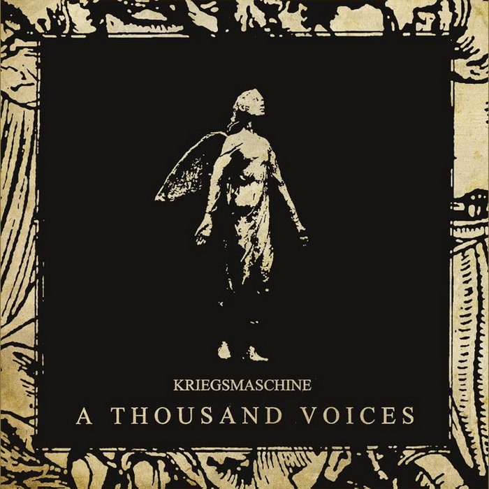 Kriegsmaschine - A Thousand Voices