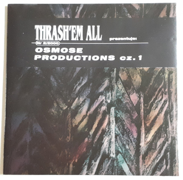 Various T - Thrash'em All 2/00 - Osmose Productions Cz. 1