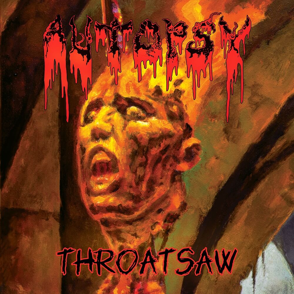 Autopsy - Throatsaw