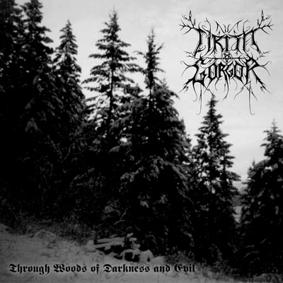 Cirith Gorgor - Through Woods of Darkness and Evil