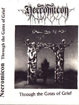 Necromicon - Through the Gates of Grief (demo)