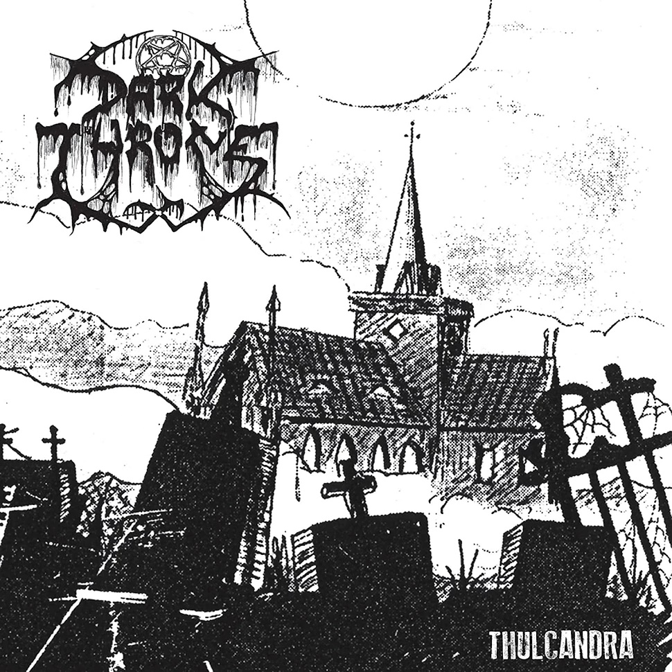 Darkthrone - Thulcandra