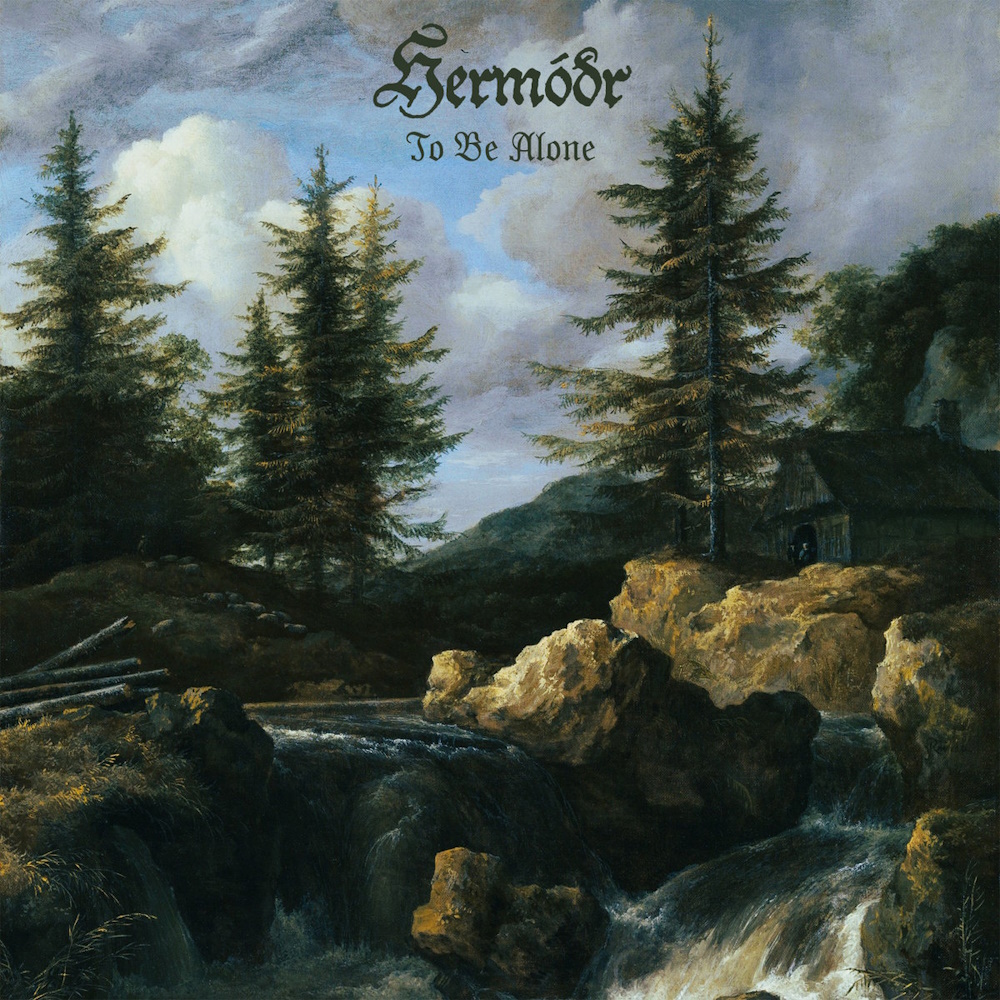 Herm&oacute;&eth;r - To Be Alone