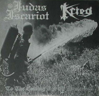Judas Iscariot - To the coming age of intolerance