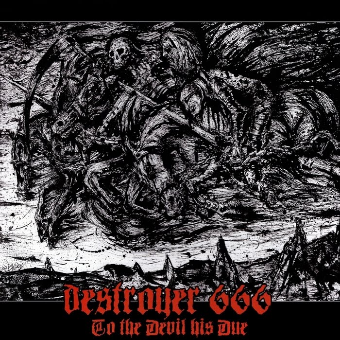 Destr&ouml;yer 666 - To The Devil His Due