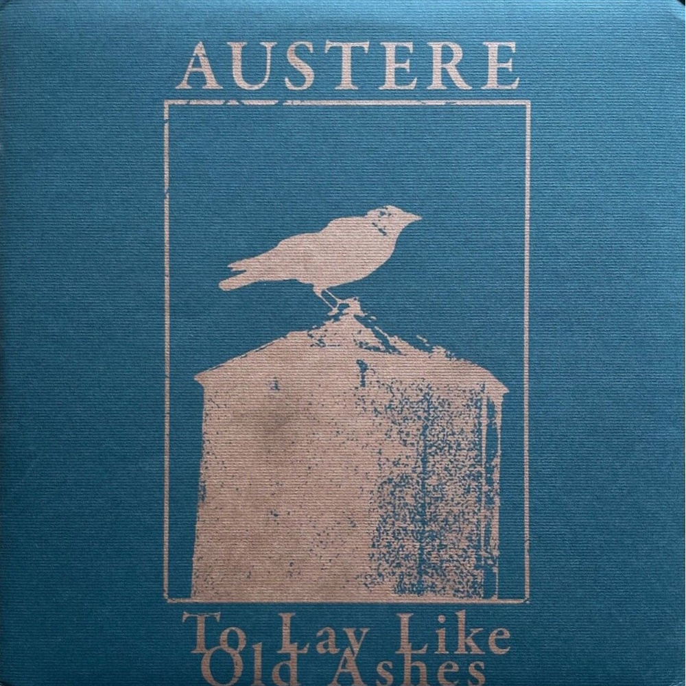 Austere - To Lay Like Old Ashes