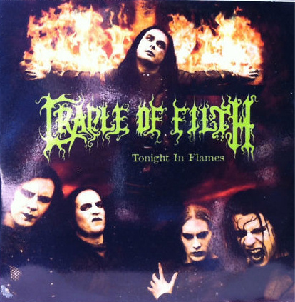 Cradle Of Filth - Tonight in Flames