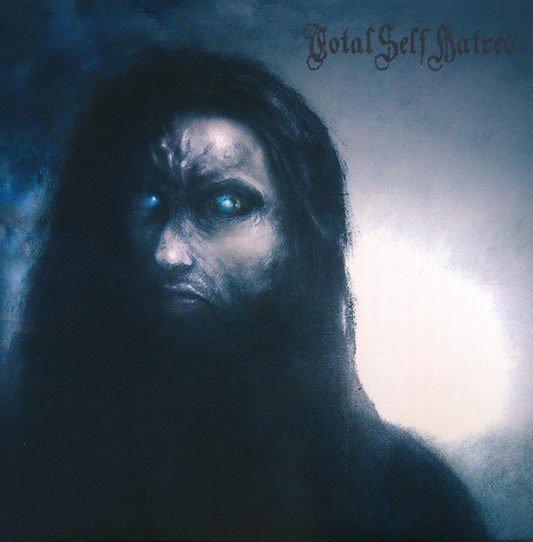 Totalselfhatred - Totalselfhatred