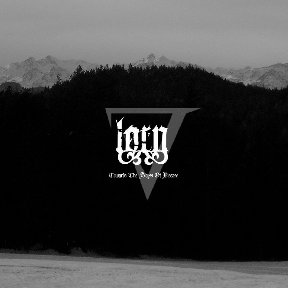 Lorn - Towards The Abyss Of Disease