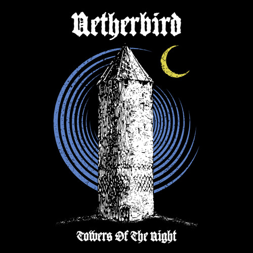 Netherbird - Towers of the Night (digital)