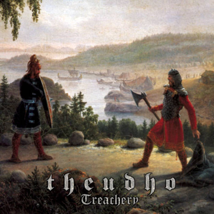 Theudho - Treachery