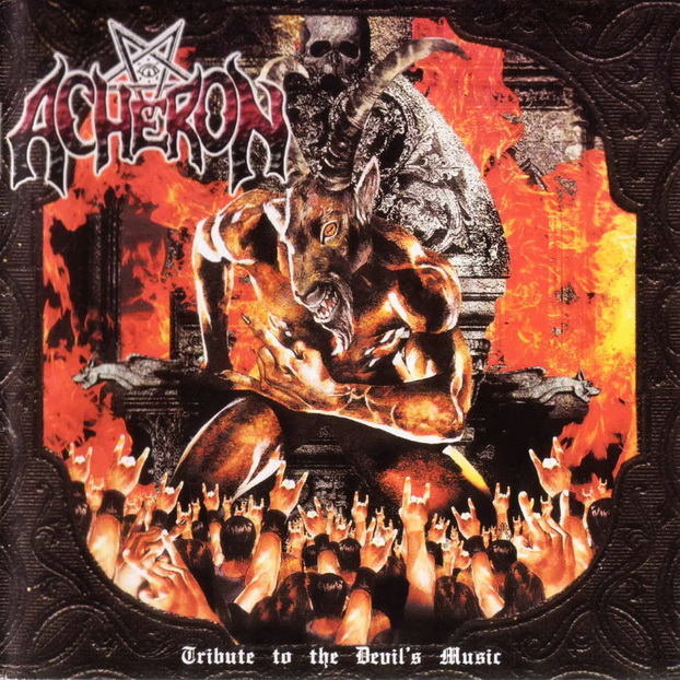 Acheron - Tribute to the Devil's Music