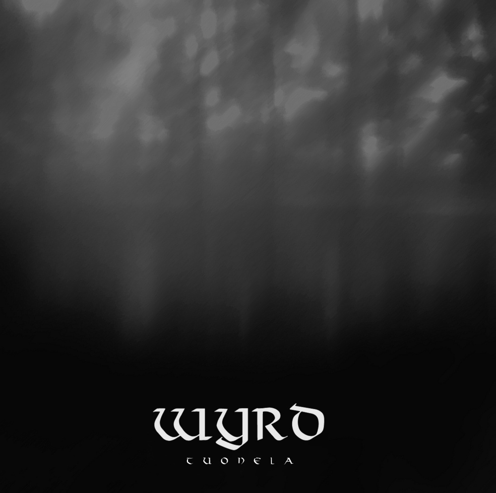 Wyrd - Tuonela (EP)