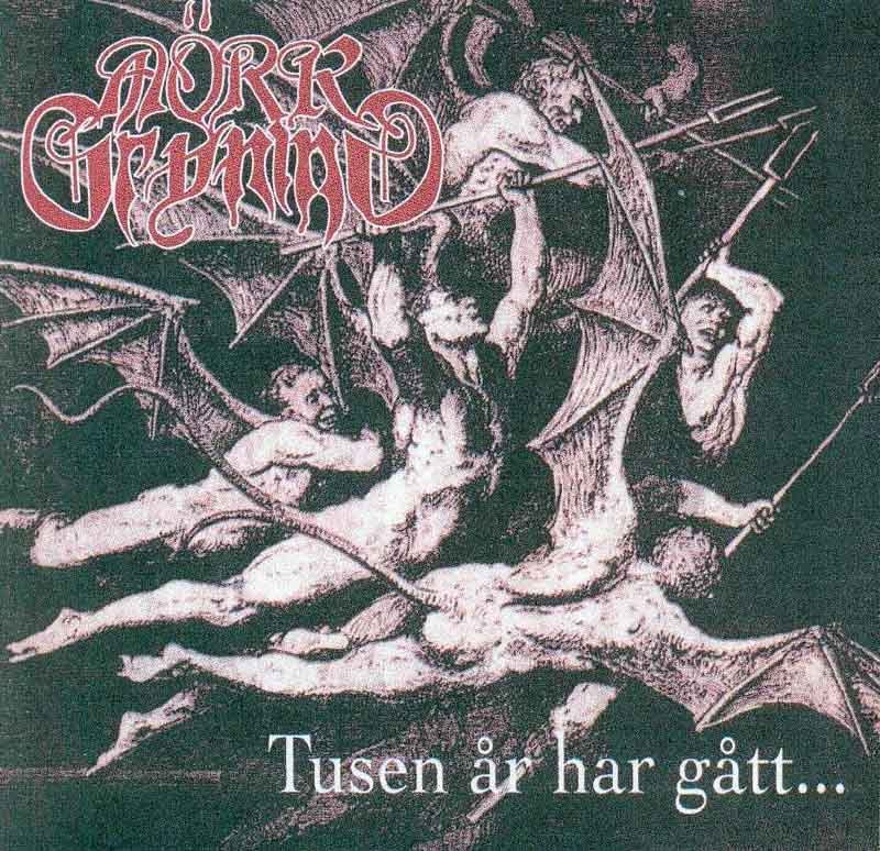 M&ouml;rk Gryning - Tusen &aring;r har g&aring;tt...