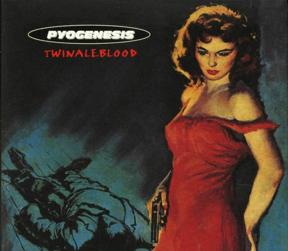 Pyogenesis - Twinaleblood