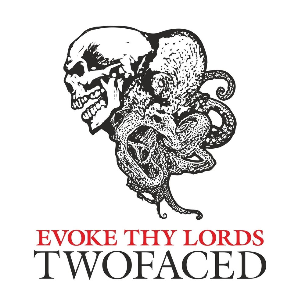 Evoke Thy Lords - Twofaced